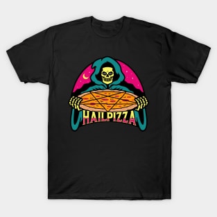 Hail Pizza T-Shirt